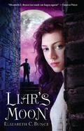 Liar's Moon (Thief Errant #2) by Elizabeth C. Bunce