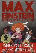 Rebels with a Cause by James Patterson, Chris Grabenstein