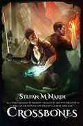 Crossbones (Crossbones #1) by Stefan M. Nardi