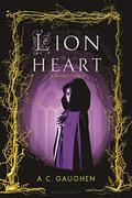 Lion Heart (Scarlet #3) by A.C. Gaughen