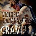 Crave by Victoria Danann