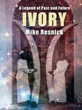 Ivory by Mike Resnick