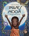 Imani's Moon by JaNay Brown-Wood, Hazel Mitchell