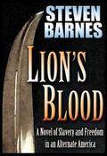 Lion's Blood by Steven Barnes