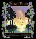 The Secret River by Marjorie Kinnan Rawlings