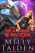 Dragons' Savior by Milly Taiden
