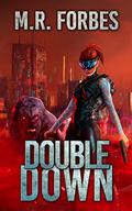 Double Down by M.R. Forbes