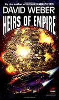 Heirs of Empire by David Weber