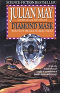 Diamond Mask by Julian May
