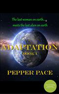 Adaptation by Pepper Pace