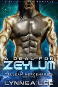 A Deal for Zeylum by Lynnea Lee