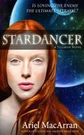 Stardancer (The Tellaran #2) by Ariel MacArran