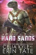 Hard Sands (Warlords Of Atera #2) by Erin Tate
