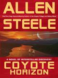 Coyote Horizon by Allen M. Steele