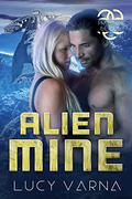 Alien Mine (The Pruxnae #3) by Lucy Varna