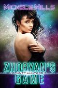 Zhoryan's Game by Michele Mills