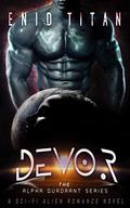 Devor (The Alpha Quadrant #1) by Enid Titan