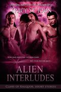 Alien Interludes by Tracy St. John