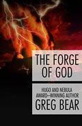 The Forge of God by Greg Bear