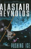 Pushing Ice by Alastair Reynolds