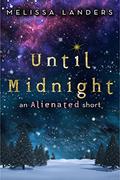 Until Midnight (Alienated #1.5) by Melissa Landers