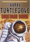 Homeward Bound by Harry Turtledove