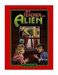 My Teacher Is an Alien by Bruce Coville