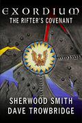 The Rifter's Covenant (Exordium #4) by Dave Trowbridge