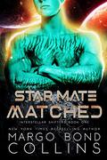 Star Mate Matched by Margo Bond Collins