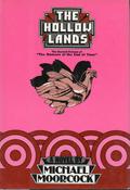 The Hollow Lands by Michael Moorcock