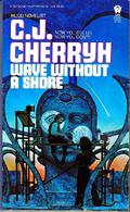 Wave Without a Shore by C.J. Cherryh