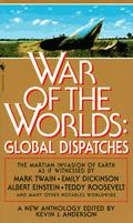 War of the Worlds: Global Dispatches by Daniel Keys Moran