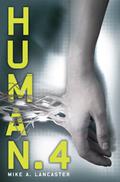 Human.4 (Point 4 #1) by Mike A. Lancaster
