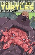 Teenage Mutant Ninja Turtles, Volume 5: Krang War (Teenage Mutant Ninja Turtles IDW Publishing #5) by Ben Bates