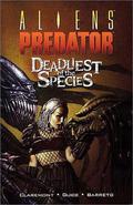 Aliens/Predator: Deadliest of the Species Ltd. (Aliens vs Predator #6) by Gregory Wright