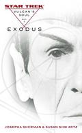 Exodus (Star Trek: Vulcan's Soul #1) by Susan Shwartz
