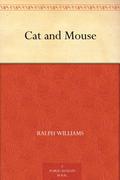 Cat and Mouse by Ralph Williams
