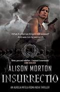 Insurrectio (Roma Nova #5) by Alison Morton