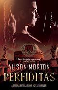 Perfiditas (Roma Nova #2) by Alison Morton