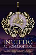 Inceptio by Alison Morton