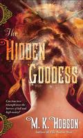 The Hidden Goddess (Veneficas Americana #2) by M.K. Hobson