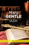 Ash: A Secret History by Mary Gentle