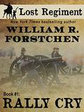 Rally Cry by William R. Forstchen