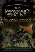 The Immorality Engine by George Mann