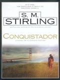 Conquistador by S.M. Stirling
