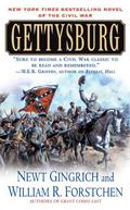 Gettysburg by Newt Gingrich, William R. Forstchen