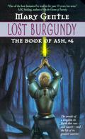 Lost Burgundy by Mary Gentle