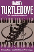Counting Up, Counting Down by Harry Turtledove