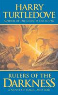 Rulers of the Darkness by Harry Turtledove