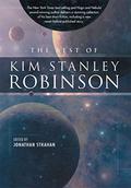The Best of Kim Stanley Robinson by Kim Stanley Robinson, Jonathan Strahan